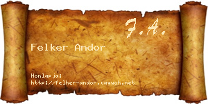 Felker Andor névjegykártya